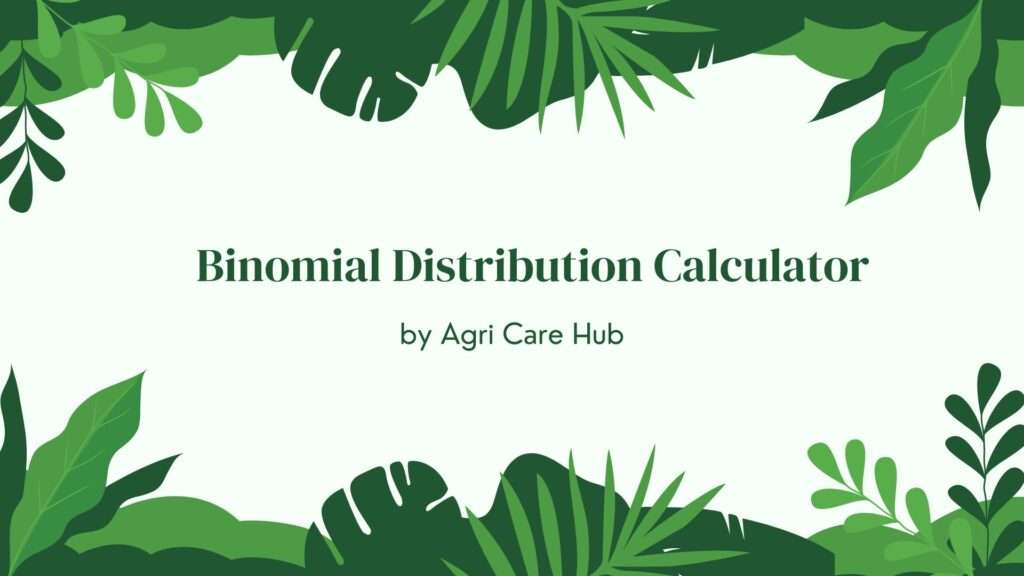 Binomial Distribution Calculator