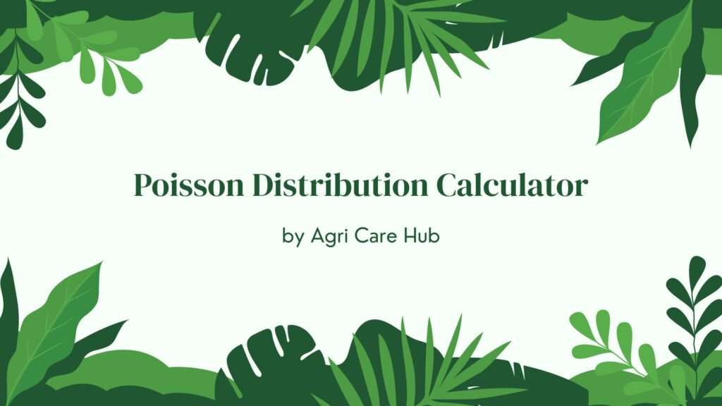 Poisson Distribution Calculator