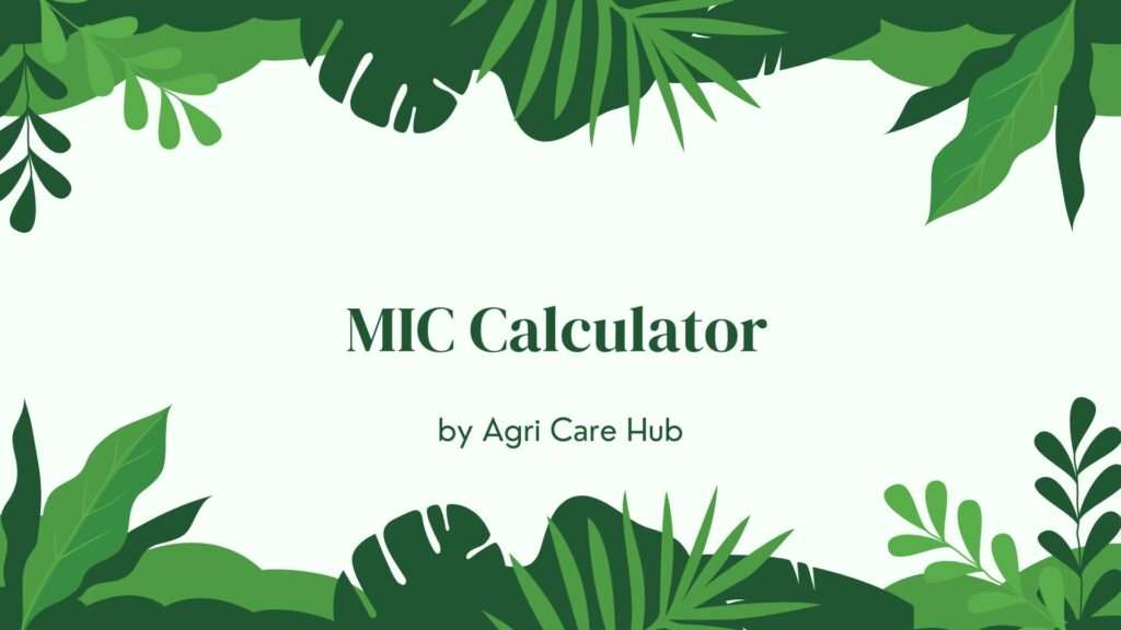 MIC Calculator