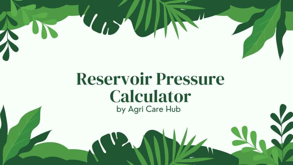 Reservoir Pressure Calculator