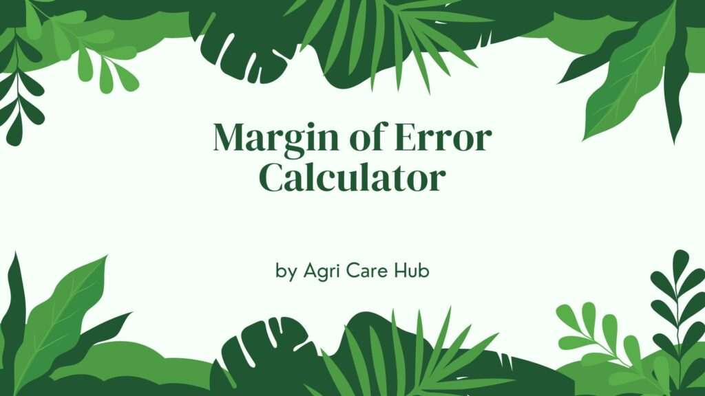 Margin of Error Calculator