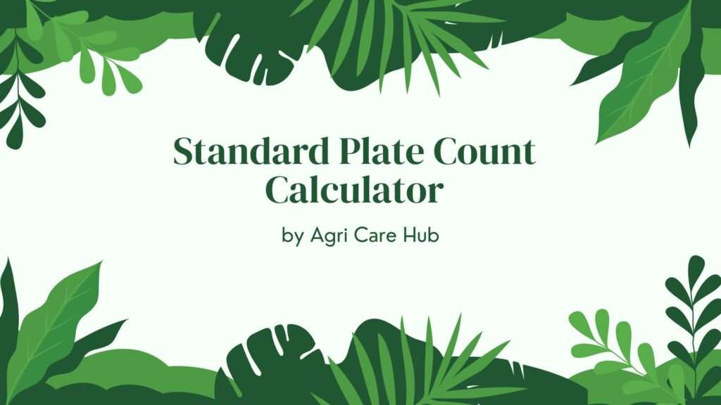 Standard Plate Count Calculator