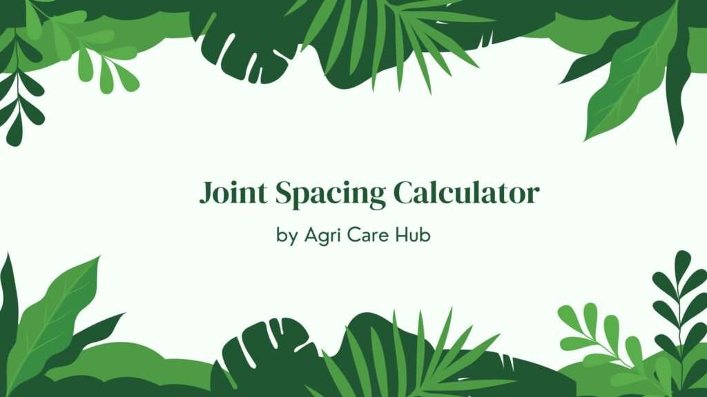 Joint Spacing Calculator
