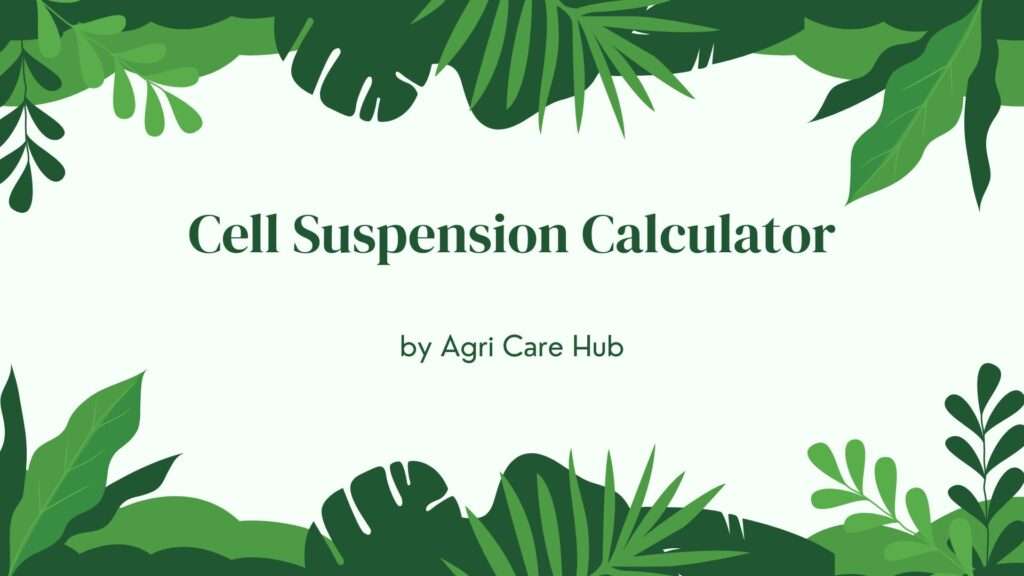 Cell Suspension Calculator