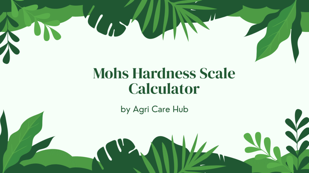 Mohs Hardness Scale Calculator