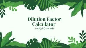 Dilution Factor Calculator