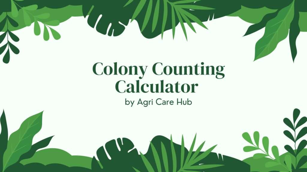 Colony Counting Calculator