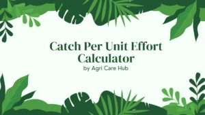 Catch Per Unit Effort Calculator