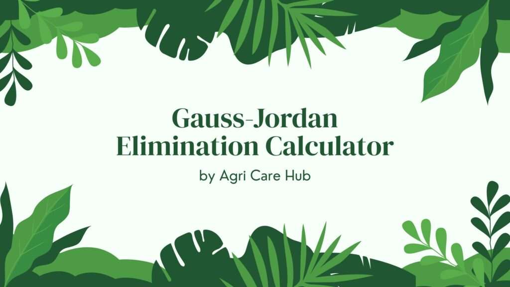 Gauss-Jordan Elimination Calculator