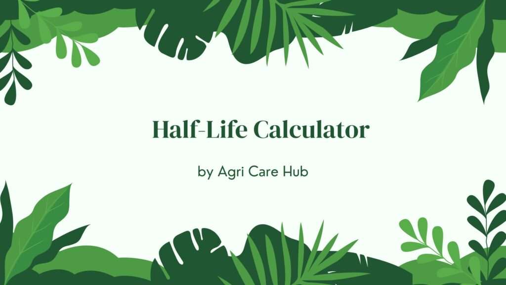 Half-Life Calculator