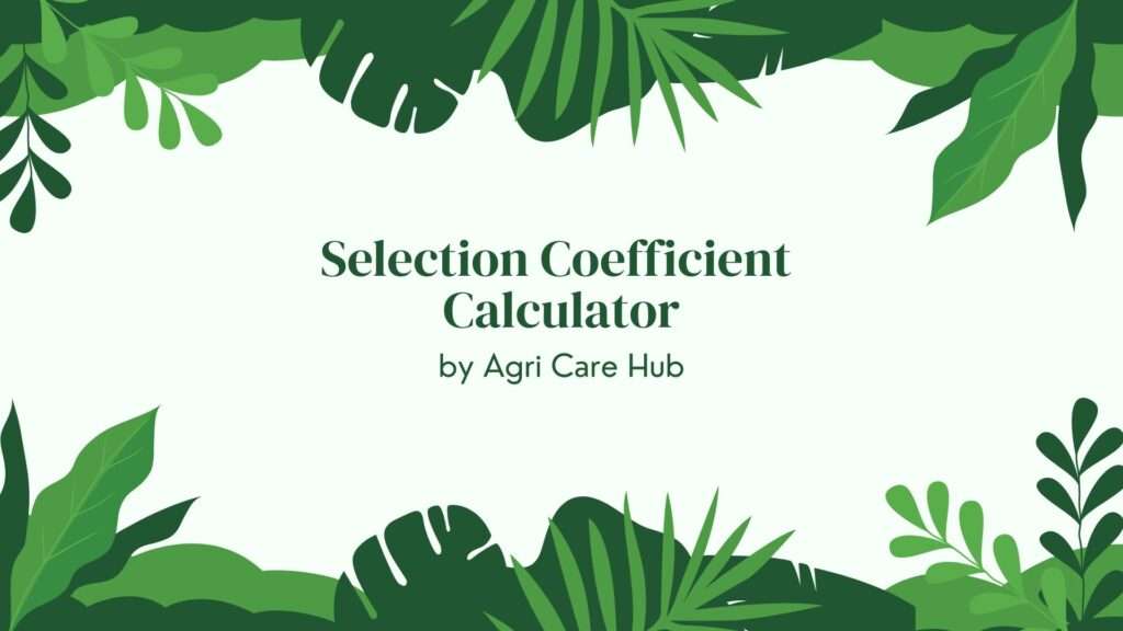 Selection Coefficient Calculator