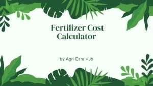 Fertilizer Cost calculator