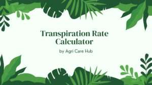 Transpiration Rate Calculator