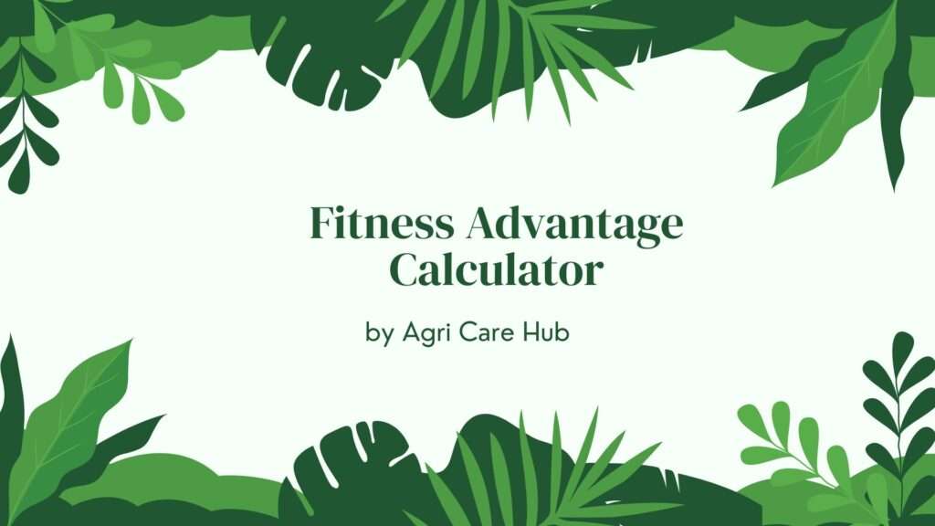 Fitness Advantage Calculator