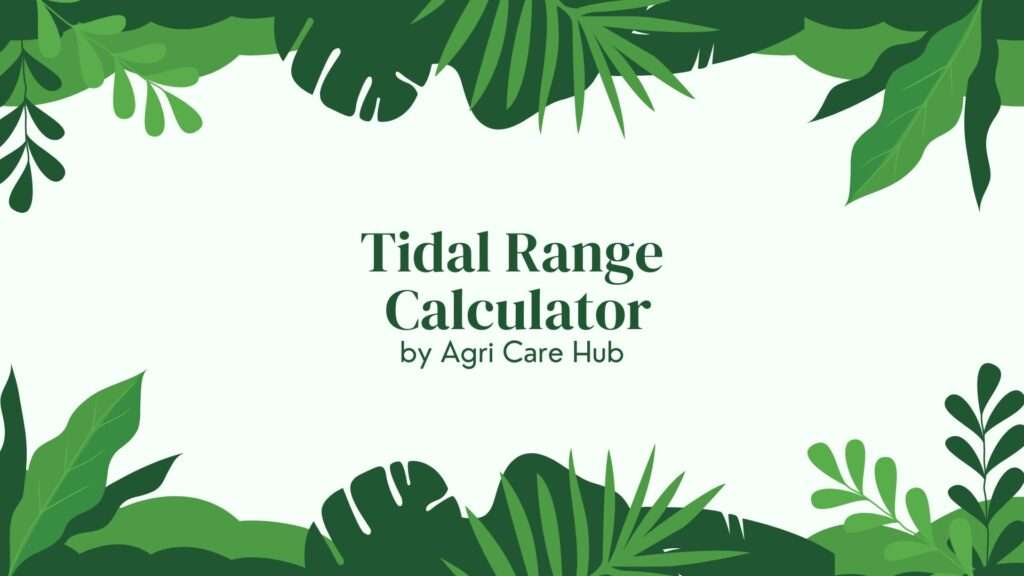 Tidal Range Calculator