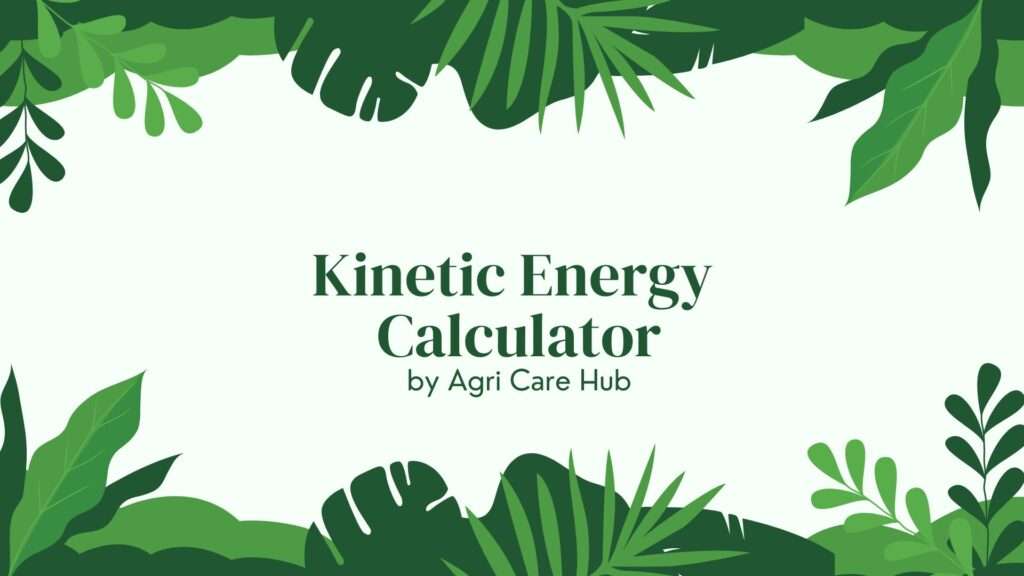 Kinetic Energy Calculator