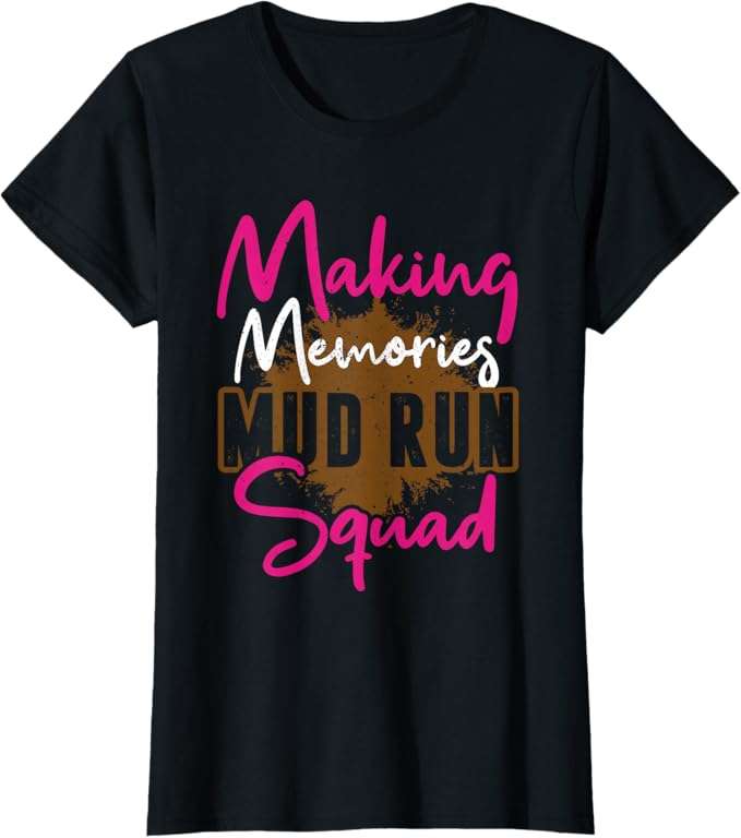 Mud girl run T-Shirt
