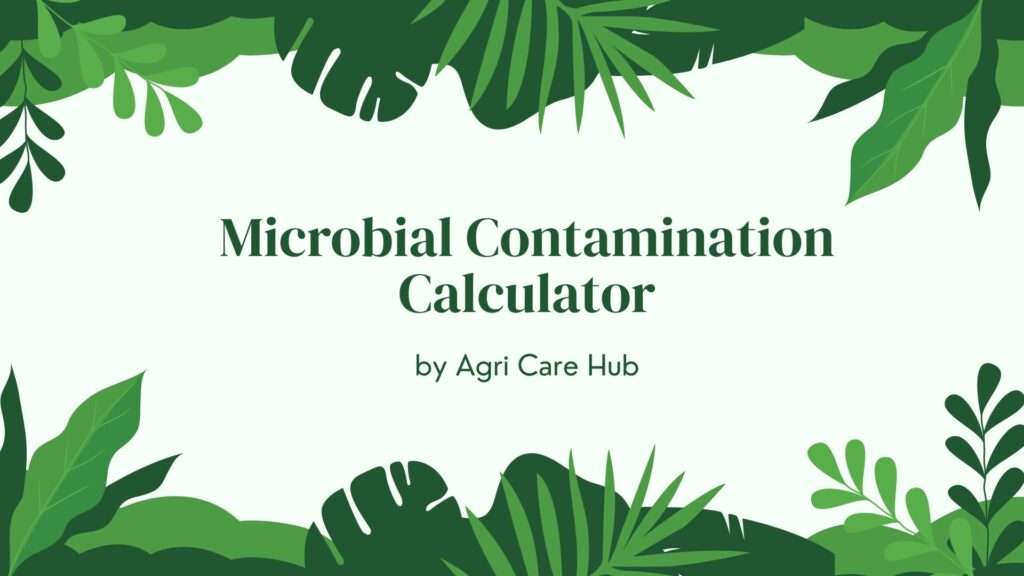 Microbial Contamination Calculator