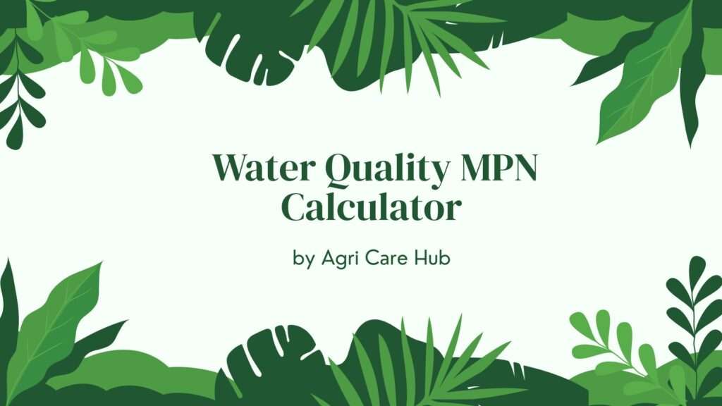 Water Quality MPN Calculator