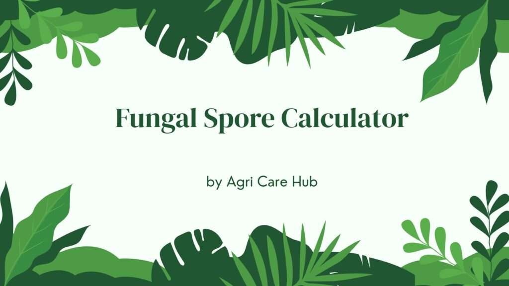 Fungal Spore Calculator