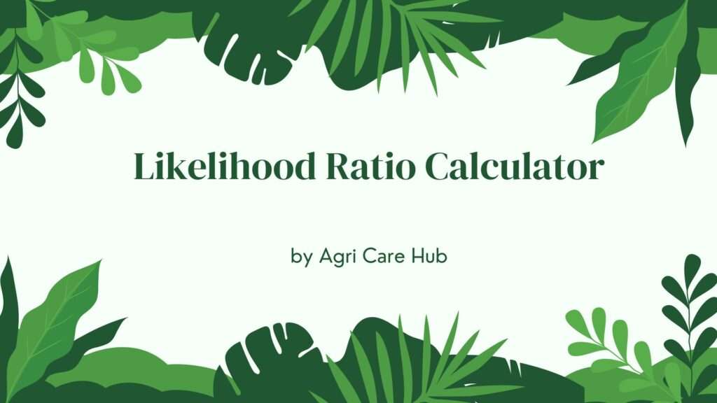 Likelihood Ratio Calculator