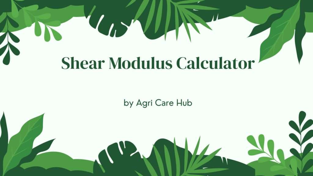 Shear Modulus Calculator