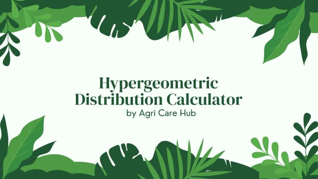 Hypergeometric Distribution Calculator