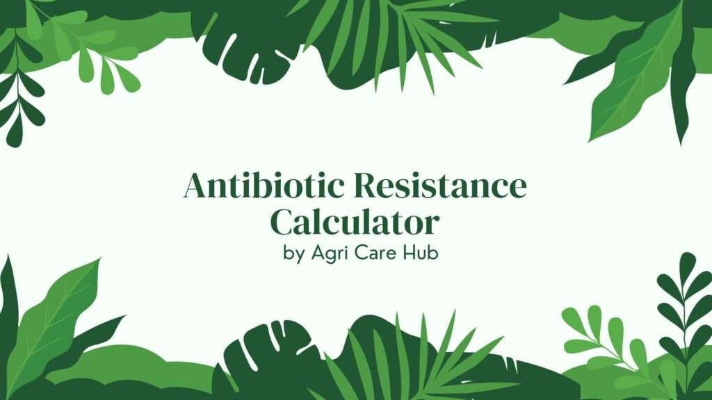 Antibiotic Resistance Calculator