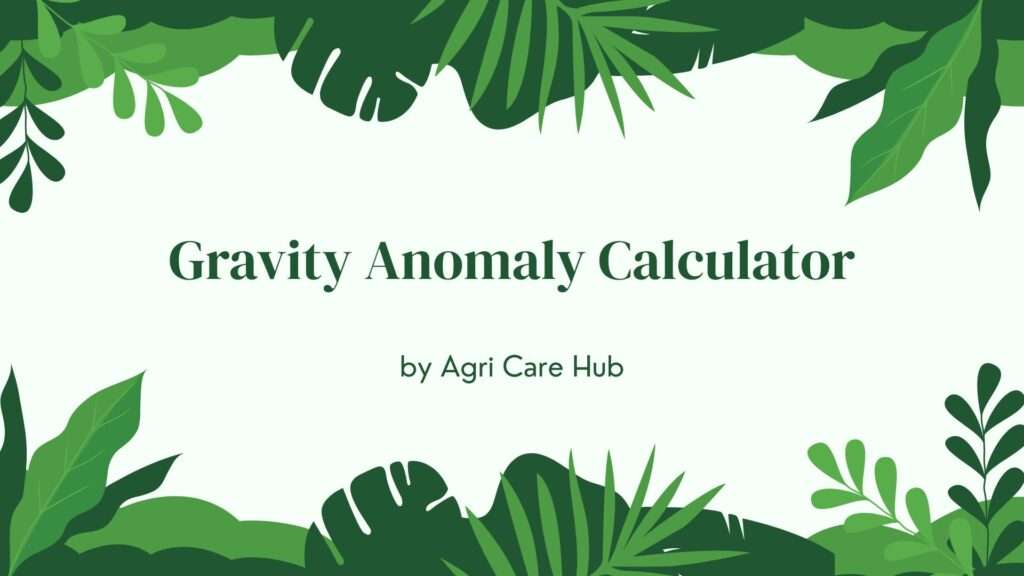 Gravity Anomaly Calculator