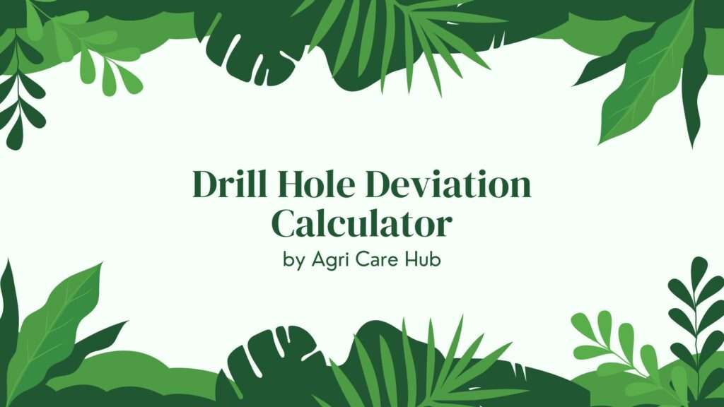 Drill Hole Deviation Calculator