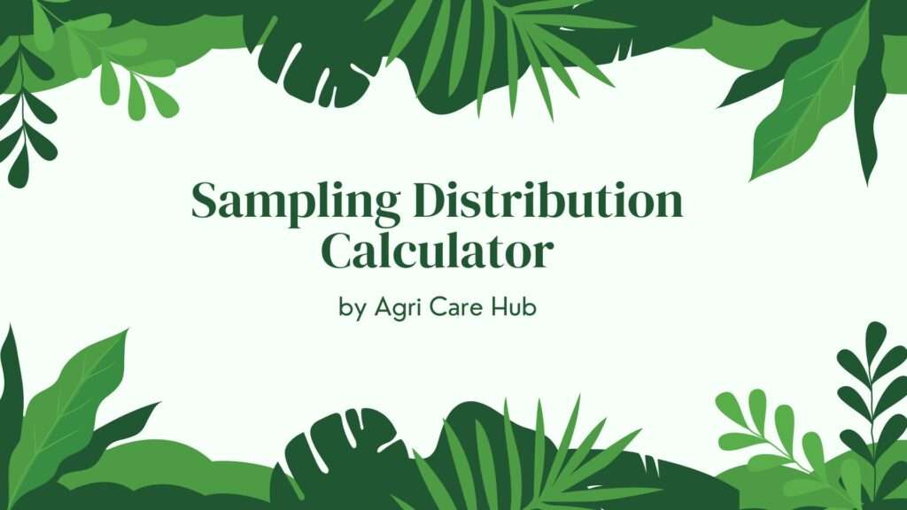 Sampling Distribution Calculator