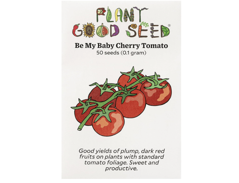 Plant Good Seed Organic Be My Baby Cherry Tomato Seeds for Planting: Heirloom Vegetable, Sweet Red Fruits - 50 Seed Packet 