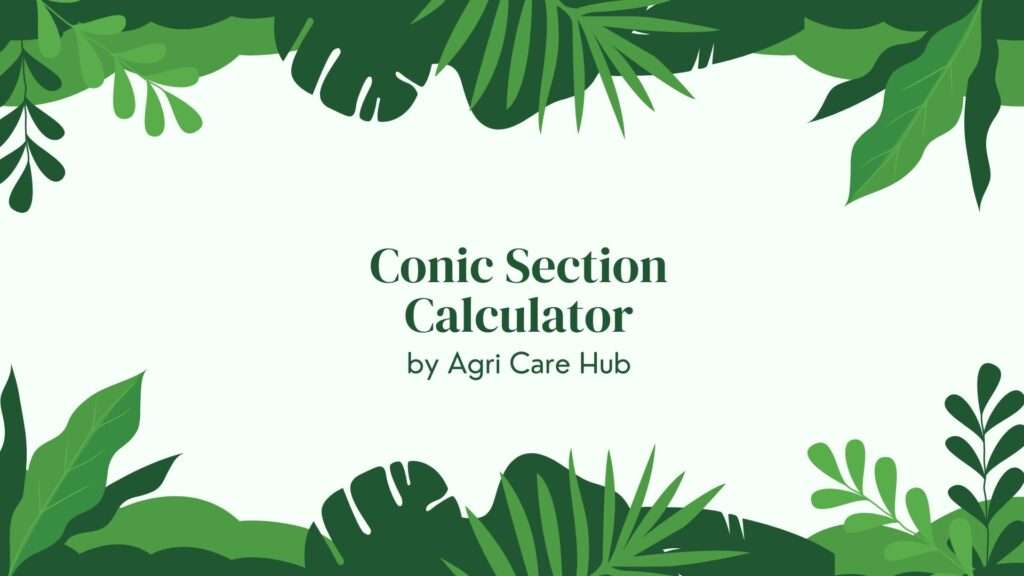 Conic Section Calculator