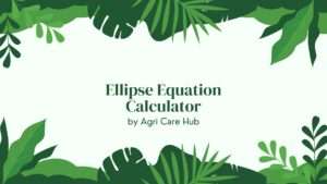 Ellipse Equation Calculator