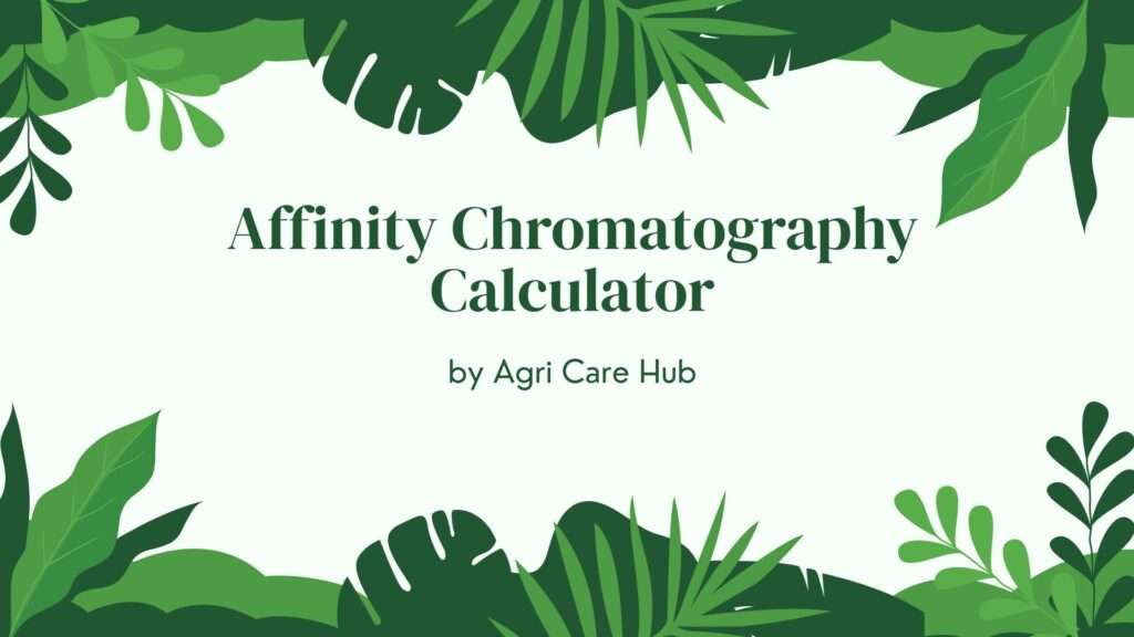 Affinity Chromatography Calculator