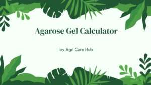 Agarose Gel Calculator
