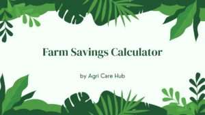 Farm Savings Calculator