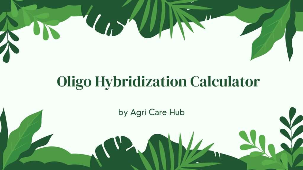 Oligo Hybridization Calculator