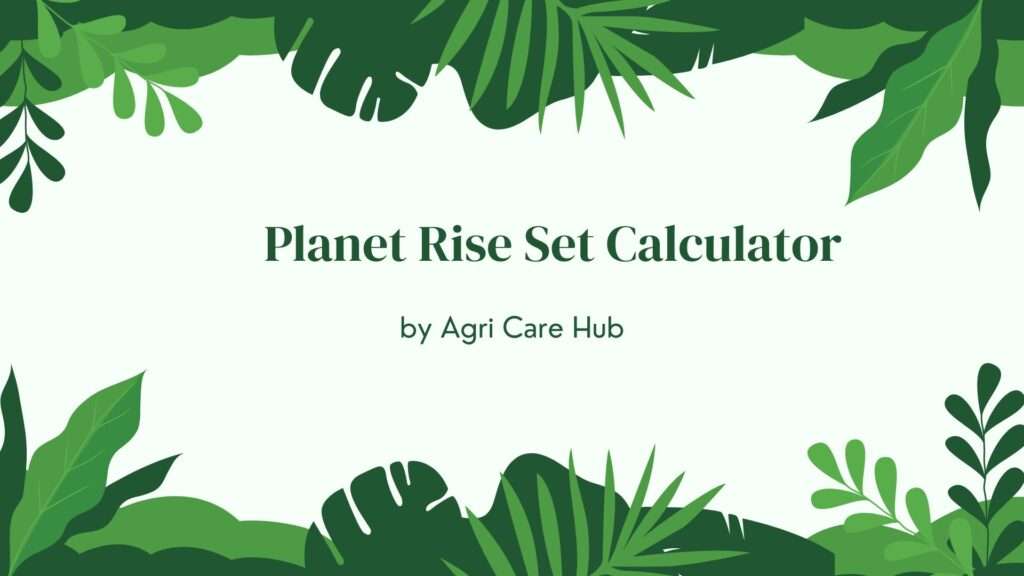 Planet Rise Set Calculator