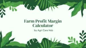 Farm Profit Margin Calculator