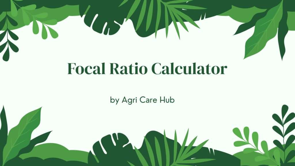 Focal Ratio Calculator