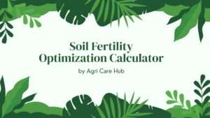 Soil Fertility Optimization Calculator