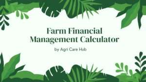 Farm Financial Management Calculator