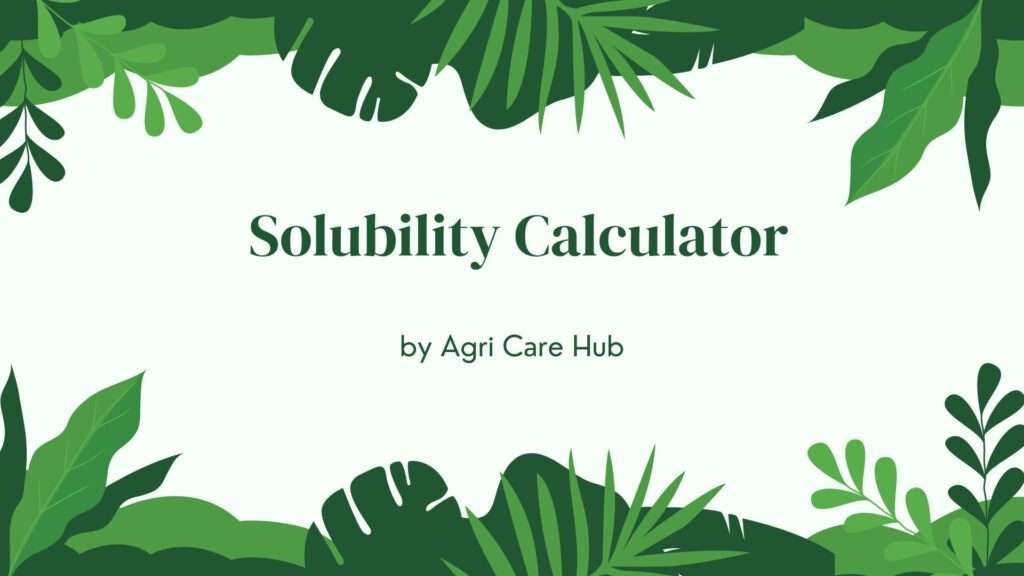 Solubility Calculator
