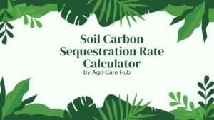 Soil Carbon Sequestration Rate Calculator