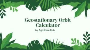 Geostationary Orbit Calculator