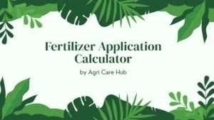 Fertilizer Application Calculator