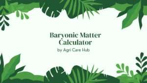 Baryonic Matter Calculator