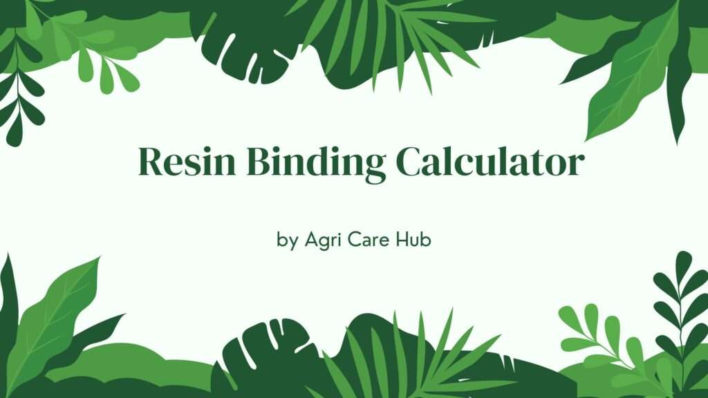 Resin Binding Calculator