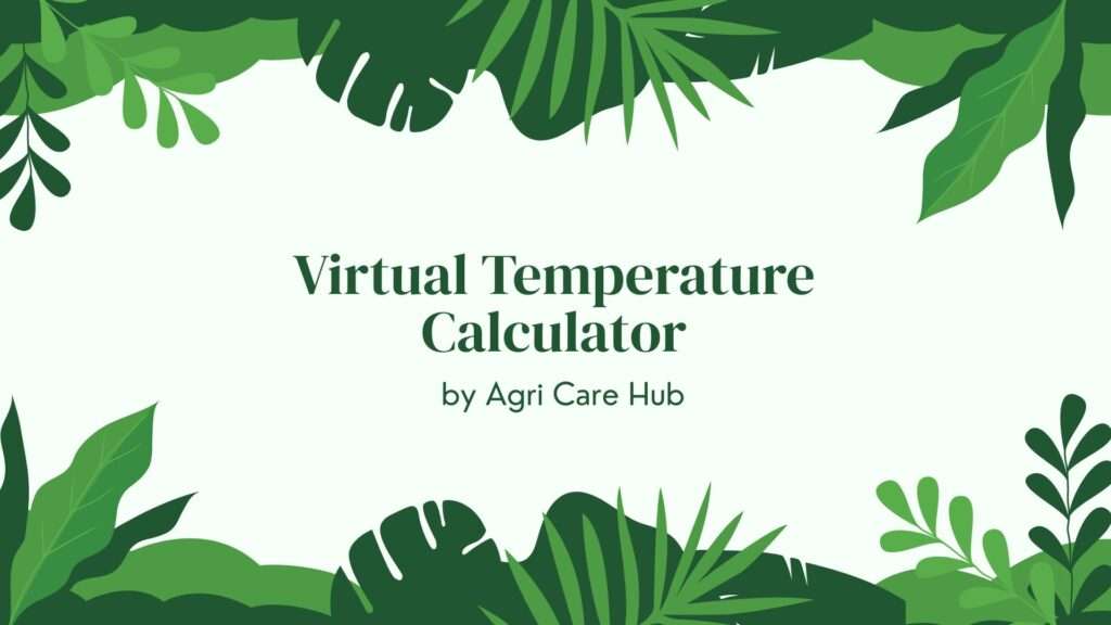 Virtual Temperature Calculator
